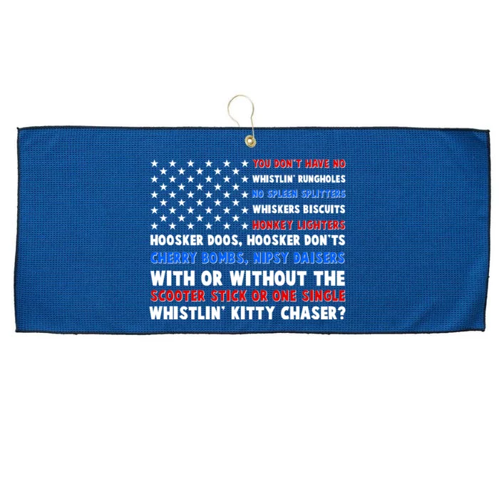 You Dont Have No Whistlin Bungholes Fireworks Joe Dirt Usa American Flag Large Microfiber Waffle Golf Towel