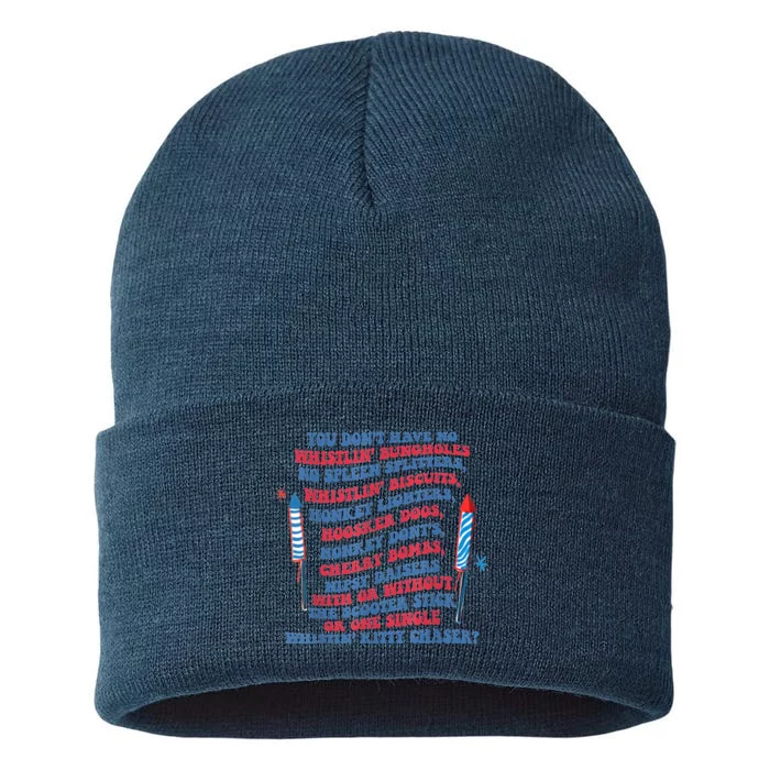 You Don’T Have No Whistlin’ Bungholes Funny July 4th Of July Sustainable Knit Beanie