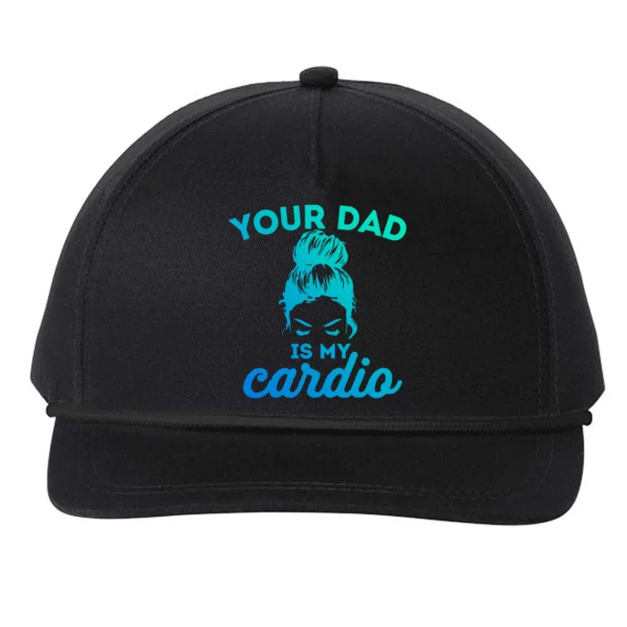 Your Dad Is My Cardio Gym Fitness Gift Snapback Five-Panel Rope Hat