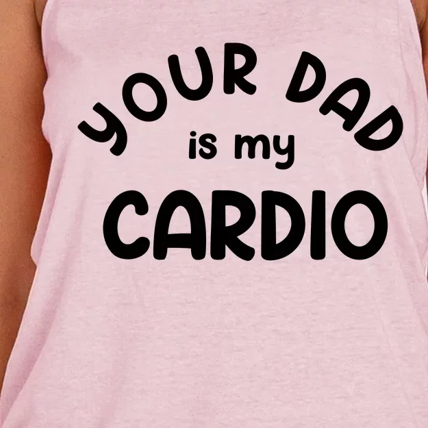 Your Dad Is My Cardio Meaningful Gift Women's Knotted Racerback Tank