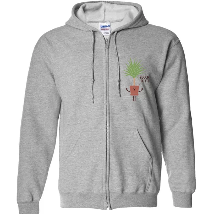 Yucca Do It Full Zip Hoodie