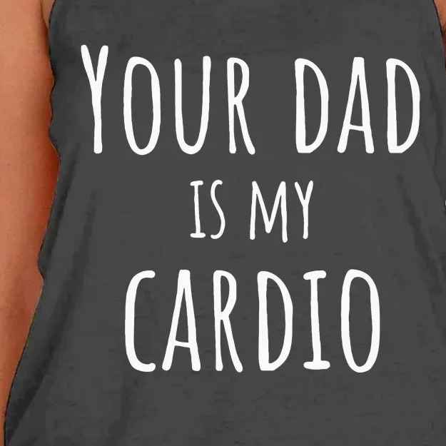 Your Dad Is My Cardio Funny Women's Knotted Racerback Tank