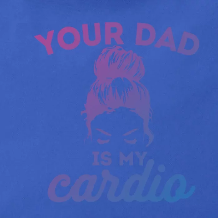 Your Dad Is My Cardio Gym Fitness Gift Zip Tote Bag