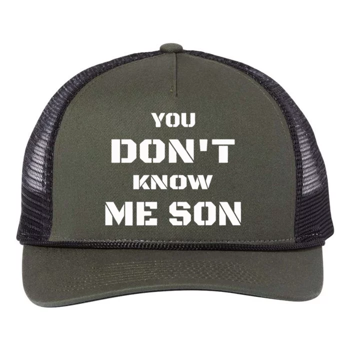 You DonT Know Me Son Retro Rope Trucker Hat Cap