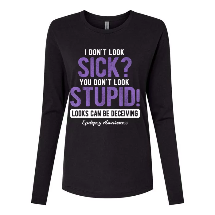 You DonT Look Stupid Epilepsy Awareness Womens Cotton Relaxed Long Sleeve T-Shirt