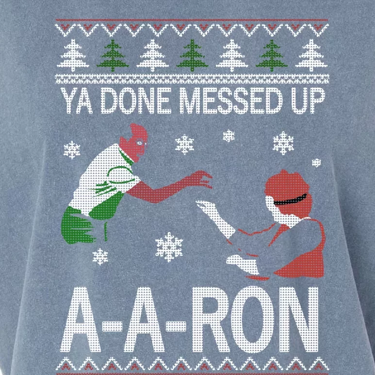 Ya Done Messed Up AARon Ugly Christmas Garment-Dyed Women's Muscle Tee