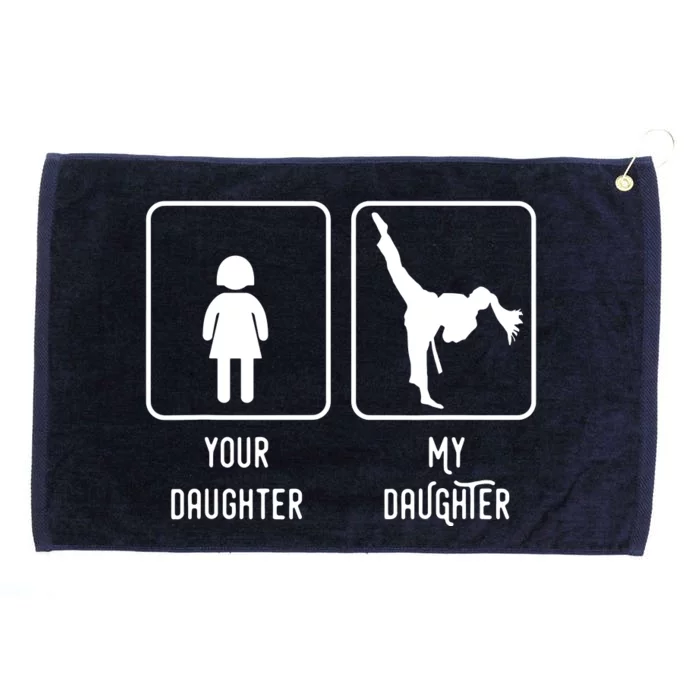 Your Daughter My Daughter Is A Fighter Proud Parent Grommeted Golf Towel