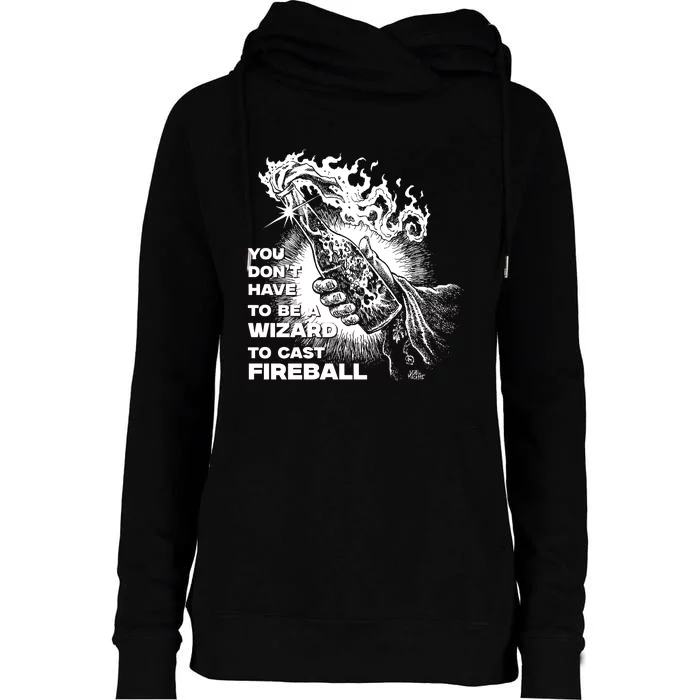 You Dont Need To Be A Wizard To Cast A F.I.R.E.B.A.L.L Diablo Macabre Womens Funnel Neck Pullover Hood