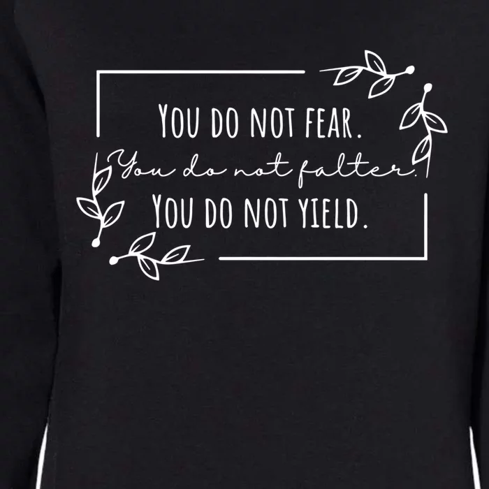 You Do Not Yield Don’T Let The Hard Days Win Gift Womens California Wash Sweatshirt