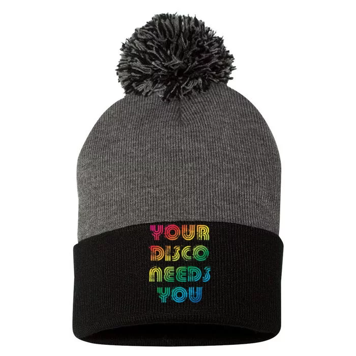 Your Disco Needs You Pom Pom 12in Knit Beanie