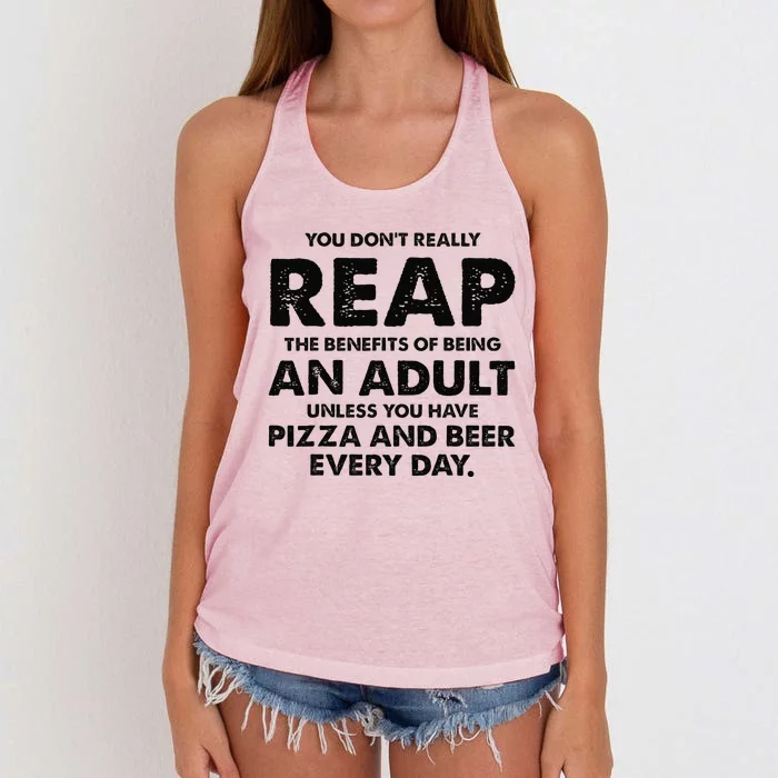 You DonT Really Reap The Benefits Of Being An Adult Unless Women's Knotted Racerback Tank