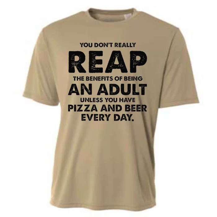 You DonT Really Reap The Benefits Of Being An Adult Unless Cooling Performance Crew T-Shirt