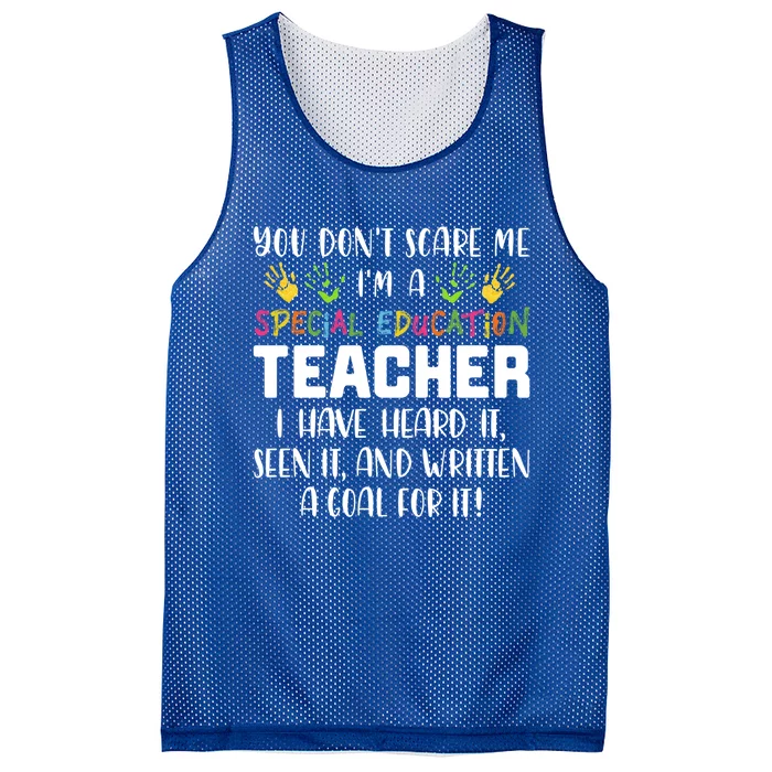 You Don't Scare Me I'm A Special Education Teacher Gift Mesh Reversible Basketball Jersey Tank