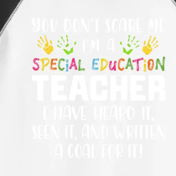 You Don't Scare Me I'm A Special Education Teacher Gift Toddler Fine Jersey T-Shirt