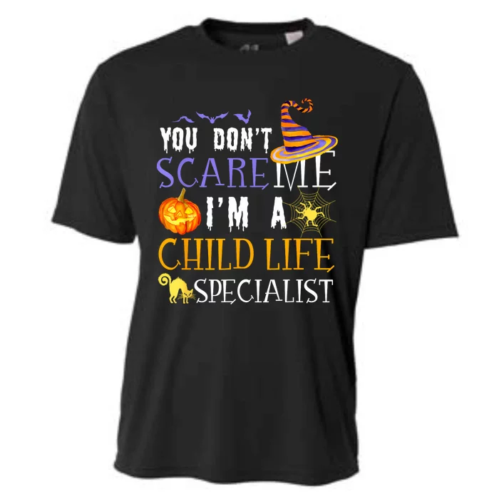 You DonT Scare Child Life Specialist Halloween Saying Fun Cooling Performance Crew T-Shirt