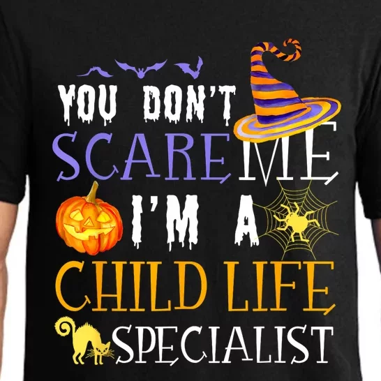 You DonT Scare Child Life Specialist Halloween Saying Fun Pajama Set