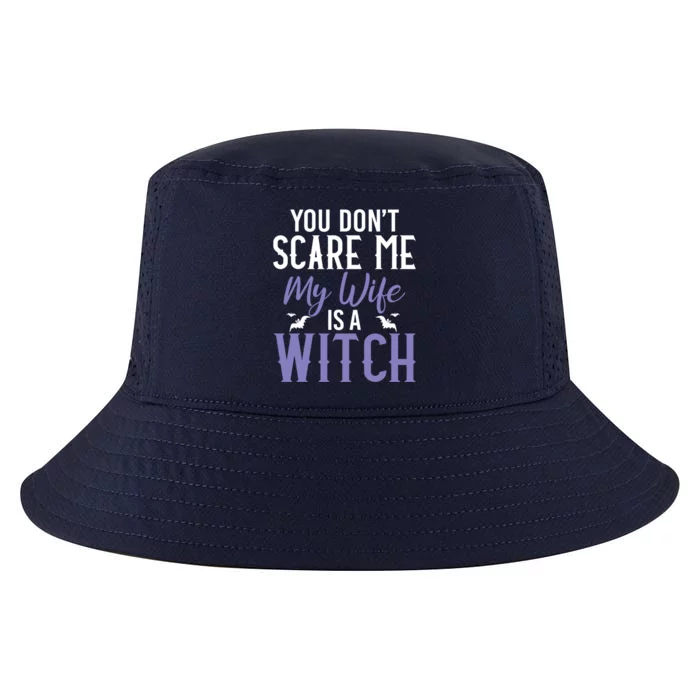 You Dont Scare Me My Wife Is A Witch Gift Cool Comfort Performance Bucket Hat