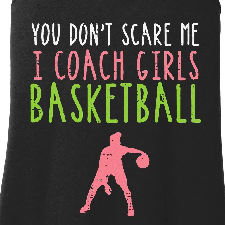 You Dont Scare Me I Coach Basketball Funny Ladies Essential Tank