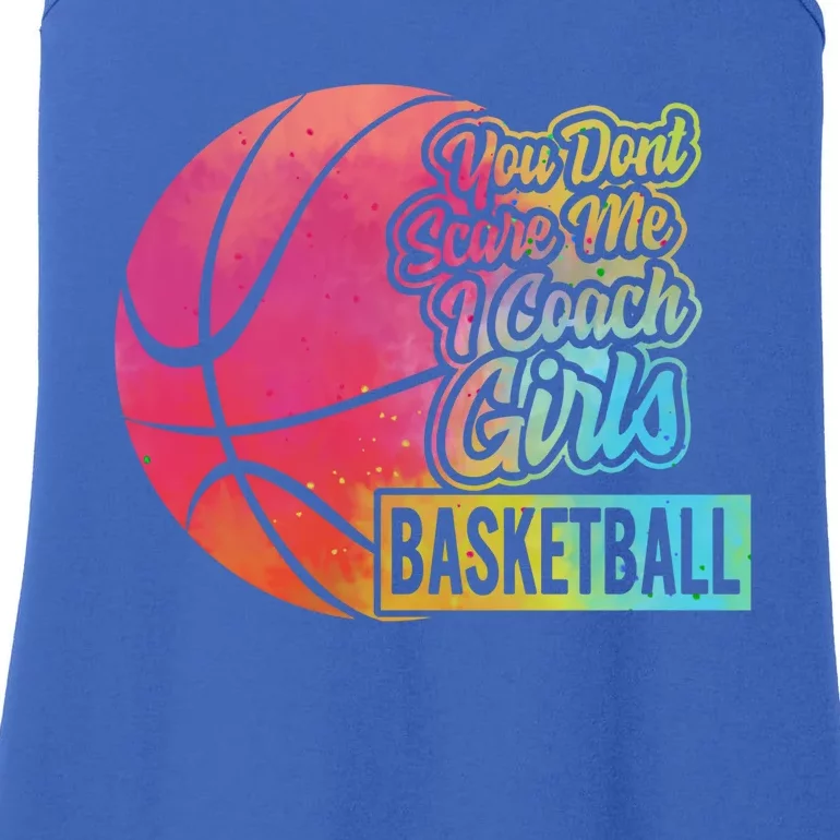 You Don't Scare Me I Coach Basketball Sport Coaching G Gift Ladies Essential Tank