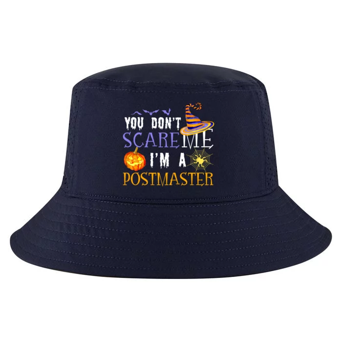 You Don't Scare Me I'm A Postmaster Halloween Matching Funny Gift Cool Comfort Performance Bucket Hat