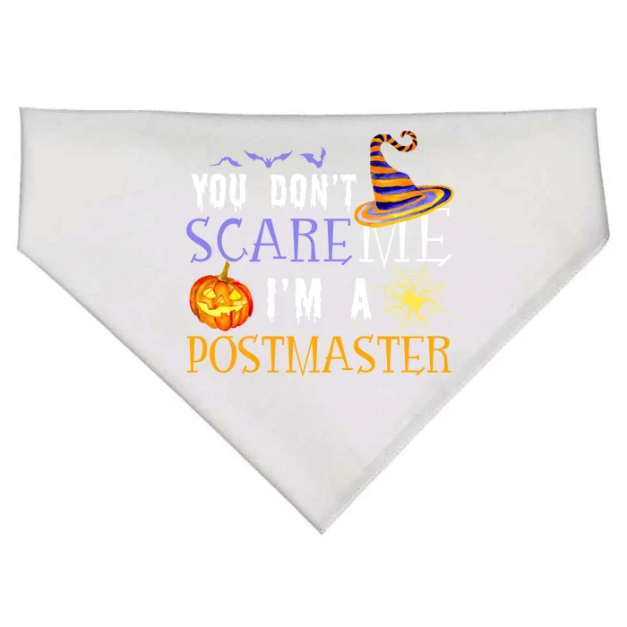 You Don't Scare Me I'm A Postmaster Halloween Matching Funny Gift USA-Made Doggie Bandana