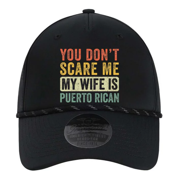 You Dont Scare Me My Wife Is Puerto Rican Funny Husband Wife Performance The Dyno Cap