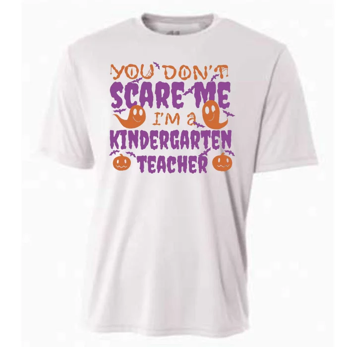 You Don't Scare Me Kindergarten Teacher Cooling Performance Crew T-Shirt