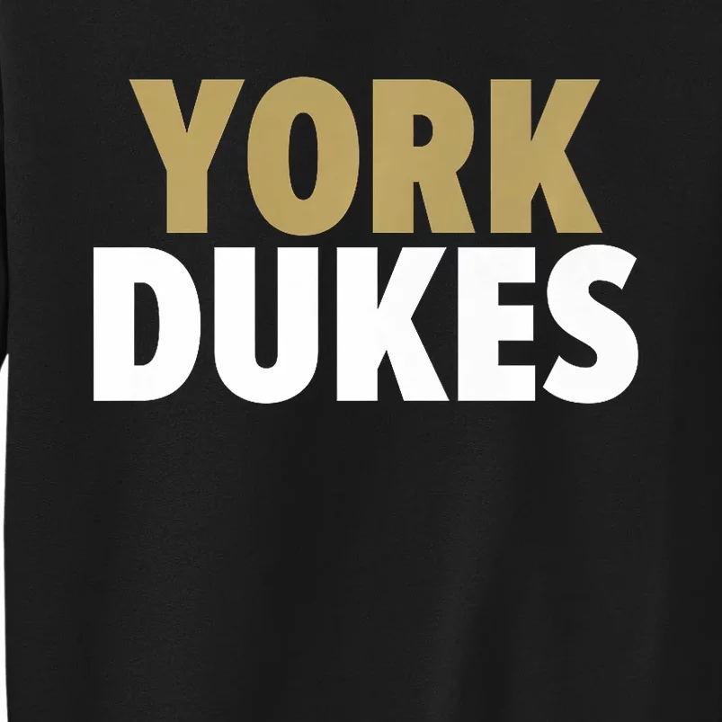 York Dukes School Spirit Tall Sweatshirt