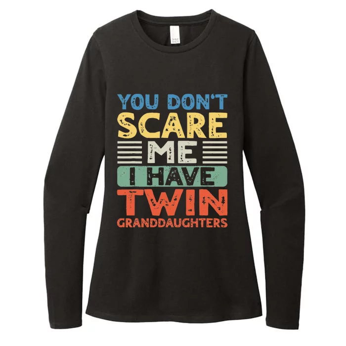 You Dont Scare Me I Have Twin Granddaughters Womens CVC Long Sleeve Shirt