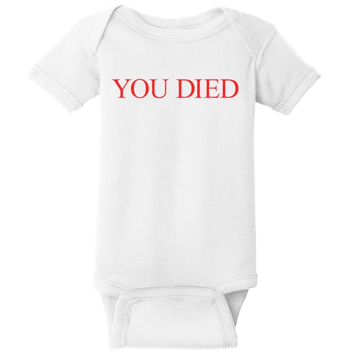 You Died Souls Ring Bourne Rpg Video Game Baby Bodysuit