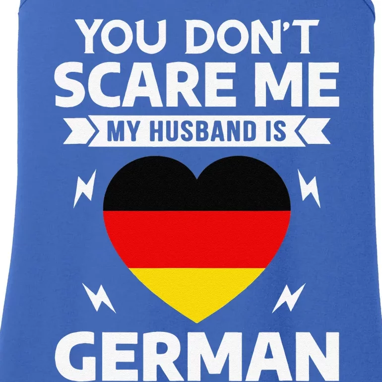 You Dont Scare Me My Husband Is German Halloween Ladies Essential Tank