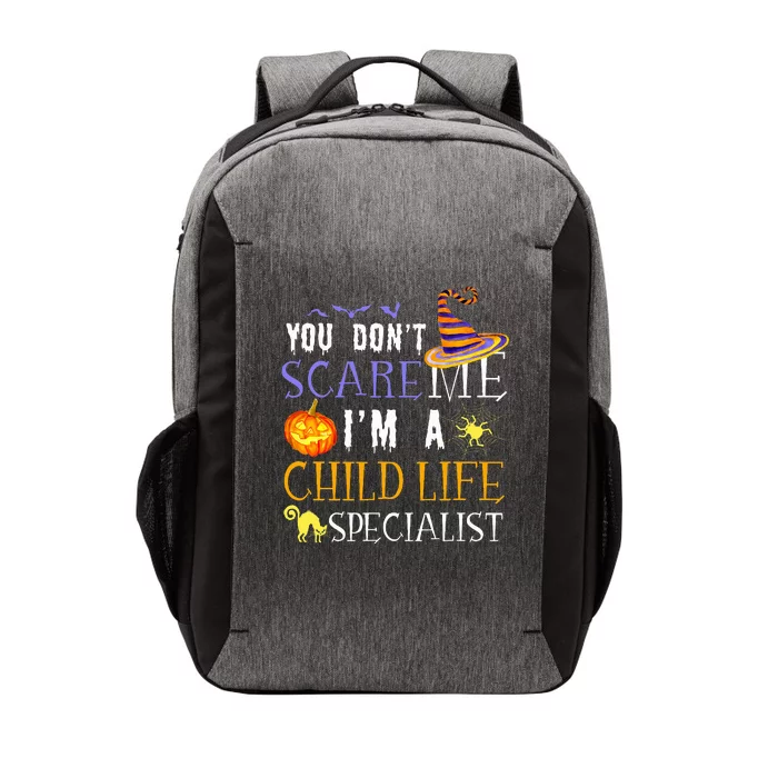 You DonT Scare Child Life Specialist Halloween Vector Backpack