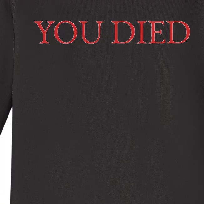 You Died Souls Video Game Baby Long Sleeve Bodysuit