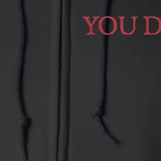 You Died Souls Video Game Full Zip Hoodie