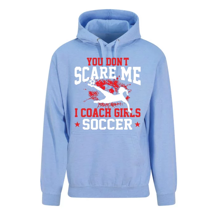 You Dont Scare Me I Coach Girl Soccer Unisex Surf Hoodie