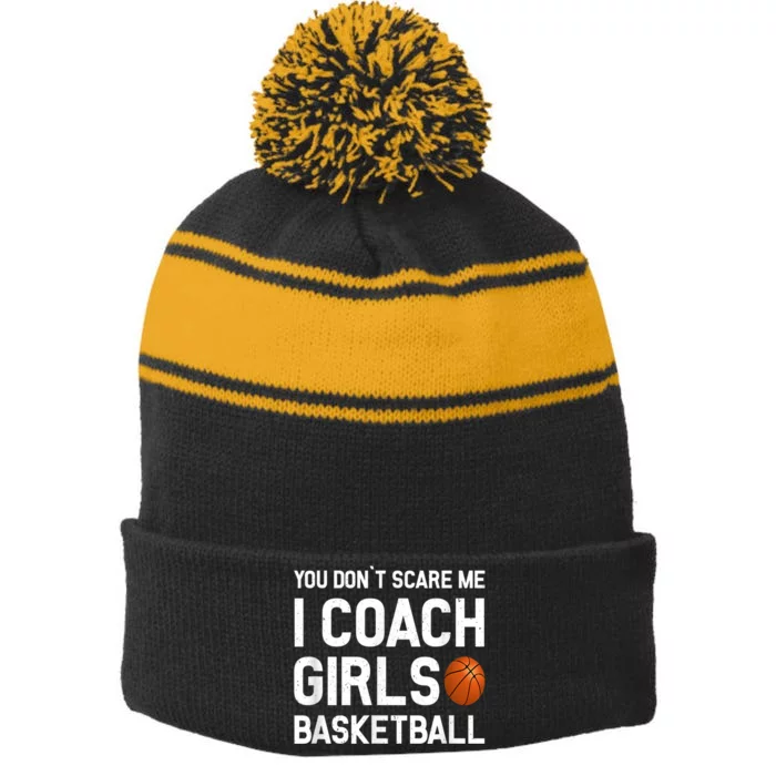 You Don't Scare Me I Coach Girls Basketball Shirt Sport Gift Stripe Pom Pom Beanie