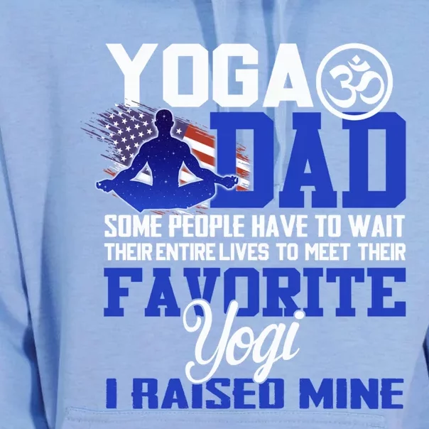 Yoga Dad Some People Have To Wait Their Entire Lives Meaningful Gift Unisex Surf Hoodie