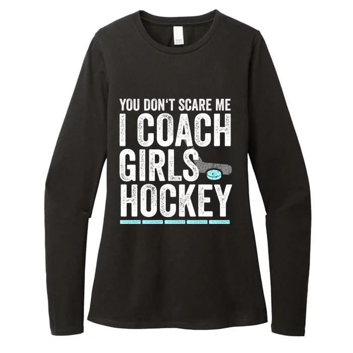 You Dont Scare Me I Coach Hockey Great Gift Fun Gift Womens CVC Long Sleeve Shirt