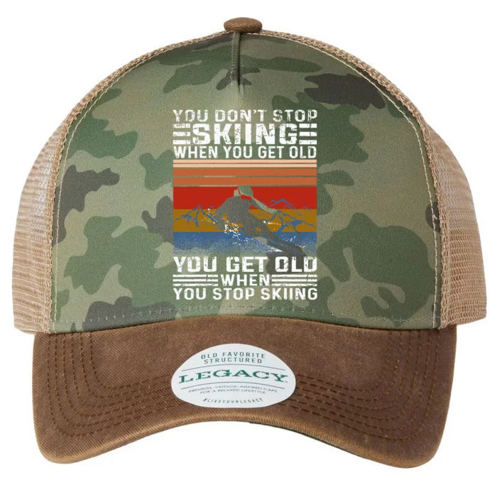 You Dont Stop Skiing When You Get Old Funny Skiing Legacy Tie Dye Trucker Hat