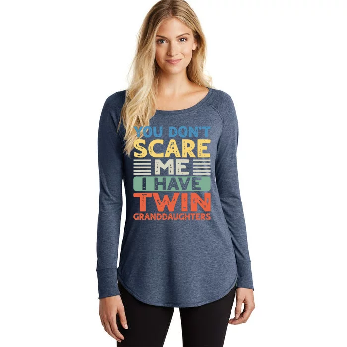 You Dont Scare Me I Have Twin Granddaughters Grandma Grandpa Women's Perfect Tri Tunic Long Sleeve Shirt