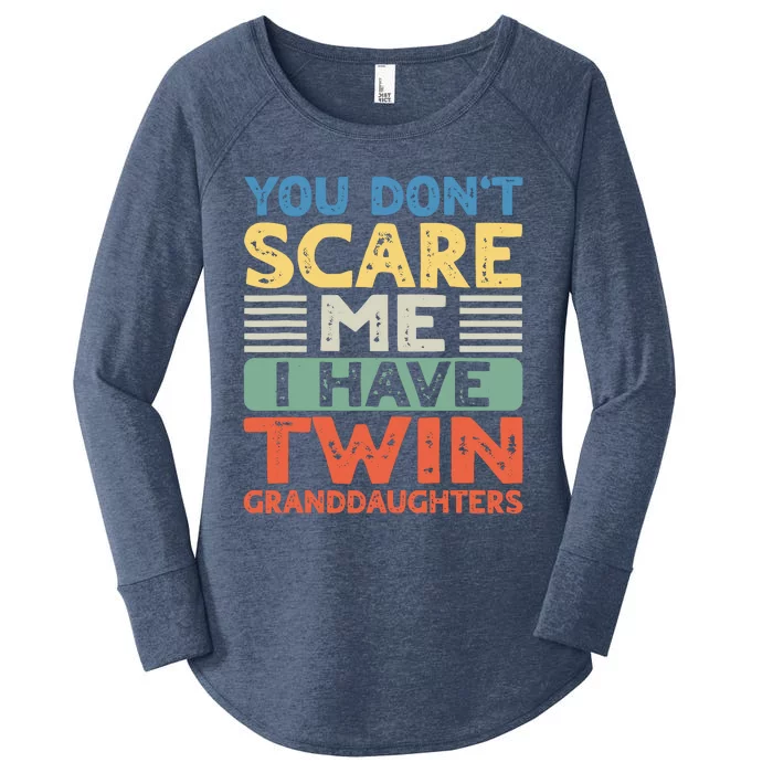 You Dont Scare Me I Have Twin Granddaughters Grandma Grandpa Women's Perfect Tri Tunic Long Sleeve Shirt