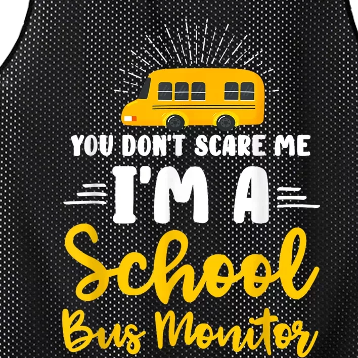 You Dont Scare Me A School Bus Monitor Mesh Reversible Basketball Jersey Tank