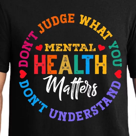 You DonT Understand Mental Health Awareness Green Ribbon Pajama Set