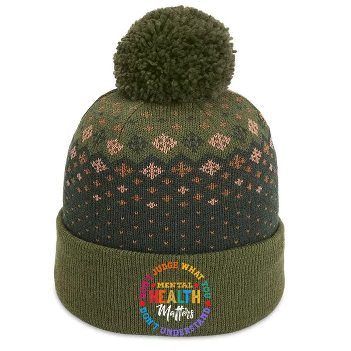 You Dont Understand Mental Health Awareness Green Ribbon The Baniff Cuffed Pom Beanie