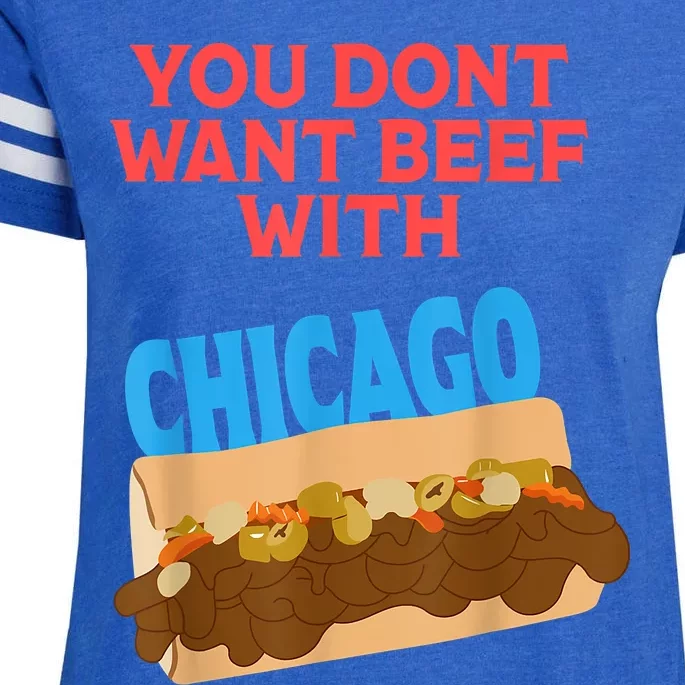 You Don't Want Beef With Chicago Funny Italian Beef Pride Enza Ladies Jersey Football T-Shirt