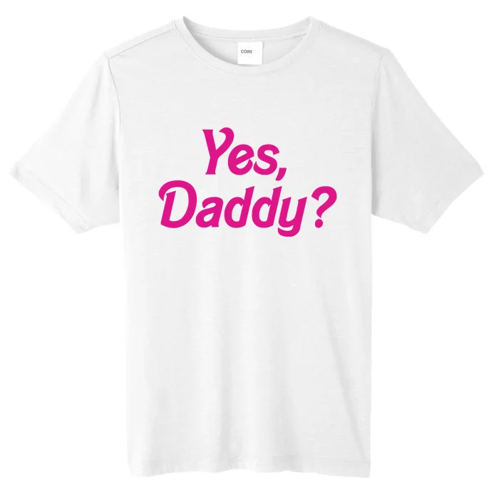 Yes Daddy ChromaSoft Performance T-Shirt