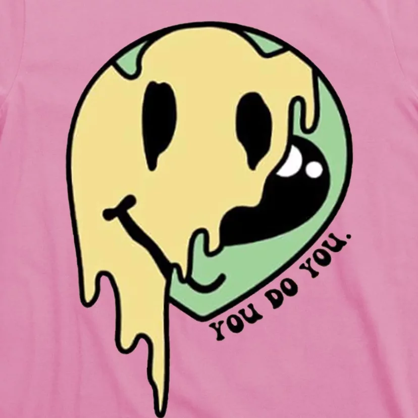 You Do You T-Shirt