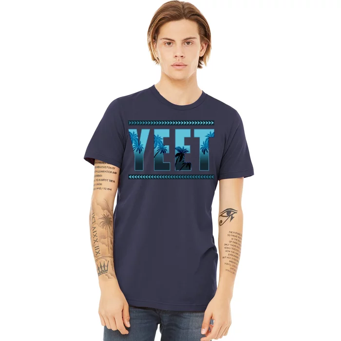 Yeet Design Premium T-Shirt