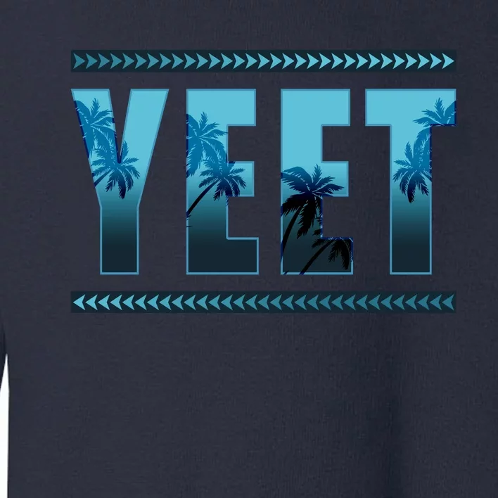 Yeet Design Toddler Sweatshirt