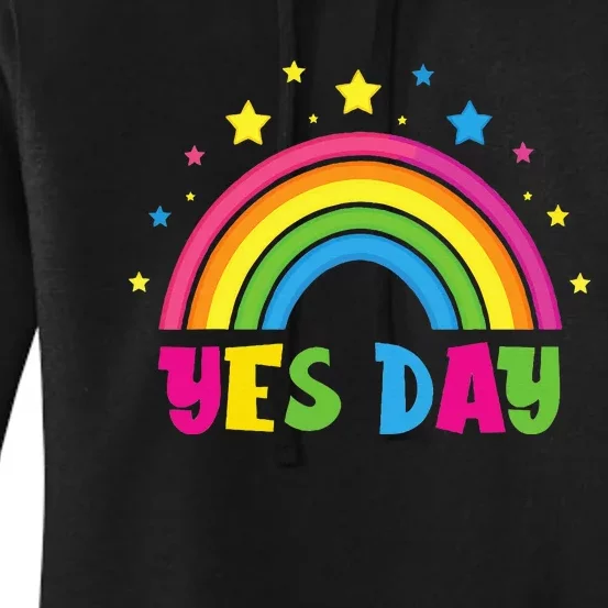 Yes Day Women's Pullover Hoodie